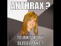 Anthrax