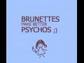 Brunets