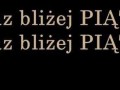 Coraz blizej piatek