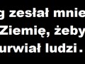 Cel mojego przybycia