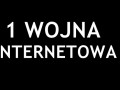 1A wojna internetowa
