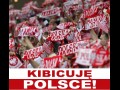 Kibicuję polsce 