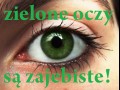Green eyes