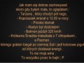 Jak mam sie dobrze zachowywac