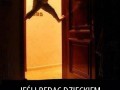 Jeśli będąc dzieckiem