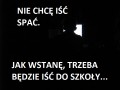 Nie chcę iść spać
