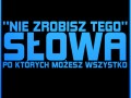 Nie zrobisz tego