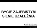 Minister zajebistosci rzekl