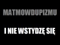 Matmowdupizm