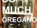So much oregano