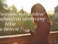 Wszystko bedzie dobrze