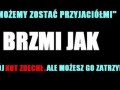 Zostanmy przyjaciolmi