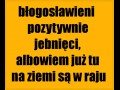 Pozytywnie jebnięci