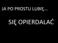 To co lubię najbardziej
