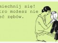 Uśmiech się