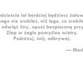 Podróżuj śnij okrywaj