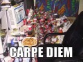 Carpe diem
