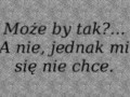 A moze by tak