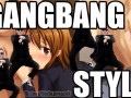Gangbang style