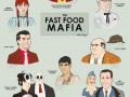 Fast food mafia