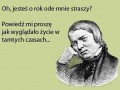 Jesteś rok starszy