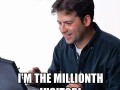 Omg i39m the million visitor