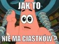 Nie ma ciastków 