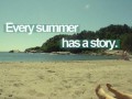 Every summer