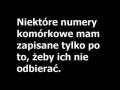 Niektore numery sa tylko po to