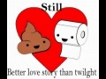 Still better love