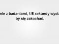 Odkochać się można jeszcze szybciej