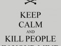 Keep calm