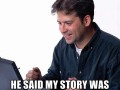 Cool story bro