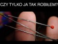 Czy tylko ja