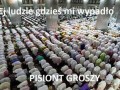 Pisiont groszy