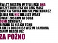 Za późno