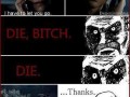 Die bitch