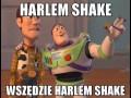 Harlem shake