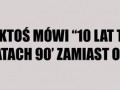 10 Lat temu
