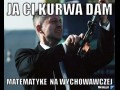 Ja ci kurwa dam