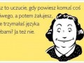Znasz to uczucie