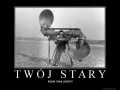 Twój stary