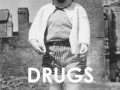 Drugs