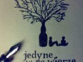 Jedyne w co wierzę