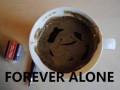 Forever alone 1