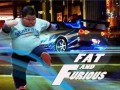 Fat and furious
