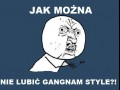 Gangnam style
