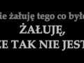 żałuję