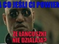 Łańcuszki Nie Działają
