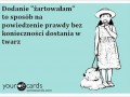Żartowałam